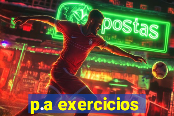 p.a exercicios